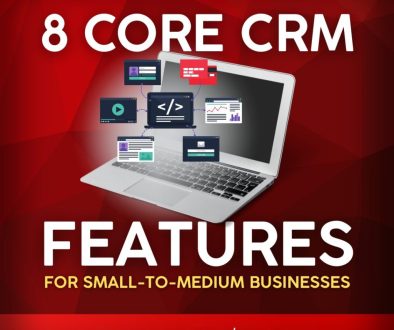 8 Core CRM Features fo SMEs