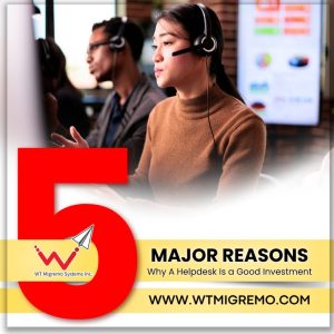 WTMSI_5 Major Reasons Why Helpdesk is Good Investment_01